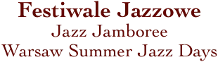 Festiwale Jazzowe